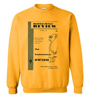 Mattachine Swish Sweatshirt