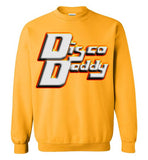 Disco Daddy Sweatshirt