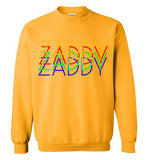 Zaddy Sweatshirt