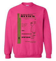 Mattachine Swish Sweatshirt