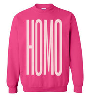 neon pink homo big pink lettering funny cute gay slang lgbtq gay trans transgender pride sweatshirt shirt