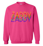 Zaddy Sweatshirt