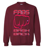 maroon fags bash back fist unisex funny cute gay slang lgbtq gay queer trans transgender pride sweatshirt shirt