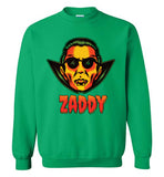 Zaddy Dracula Sweatshirt