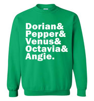 Dorian et al. Paris is Burning Sweatshirt