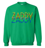 Zaddy Sweatshirt