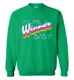 You're A Winner Baby Sweatshirt