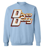 Disco Daddy Sweatshirt