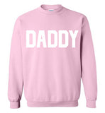 Daddy Sweatshirt