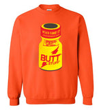 Butt Stuff Sweatshirt