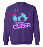 Wish you Were Queer Sweatshirt