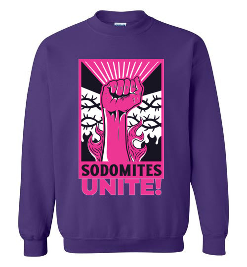 Sodomites Unite! Sweatshirt