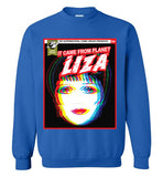 royal blue it came from planet liza liza minnelli cute gay slang lgbtq gay trans transgender pride shirt sweatshirt
