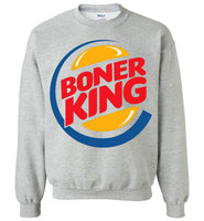 Boner King Sweatshirt