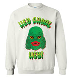 Hey Ghoul Hey Sweatshirt