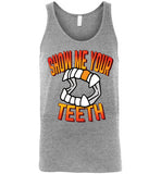 Show Me Your Teeth Tank