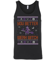 You Better Werk Witch Tank