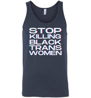 navy blue sexy stop killing black trans women big white lettering funny cute gay slang lgbtq gay trans transgender pride tank top shirt