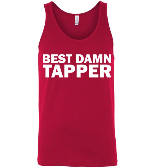 Best Damn Tapper Tank