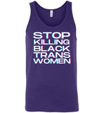 purple sexy stop killing black trans women big white lettering funny cute gay slang lgbtq gay trans transgender pride tank top shirt