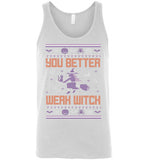 You Better Werk Witch Tank