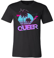 Wish you Were Queer Tee