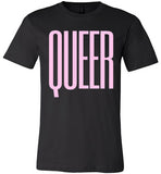 black queer big pink letters unisex modern cut funny cute gay slang lgbtq gay queer trans transgender pride shirt tshirt